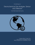 The 2023 Report on Electrochemical Gas Analyzer, Sensor and Detectors: World Market Segmentation by City