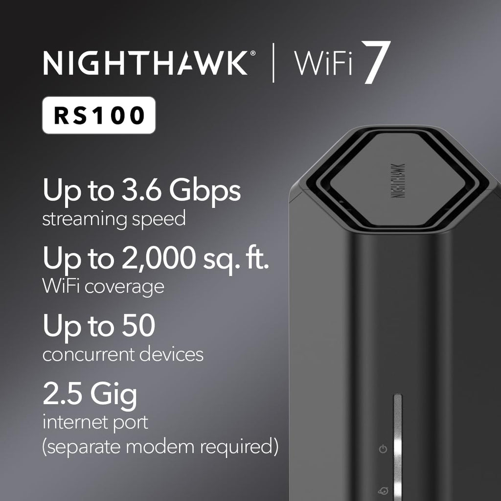 NETGEAR Nighthawk WiFi 7 Router RS100, Up to 2,000 sq ft, 3.6 Gbps