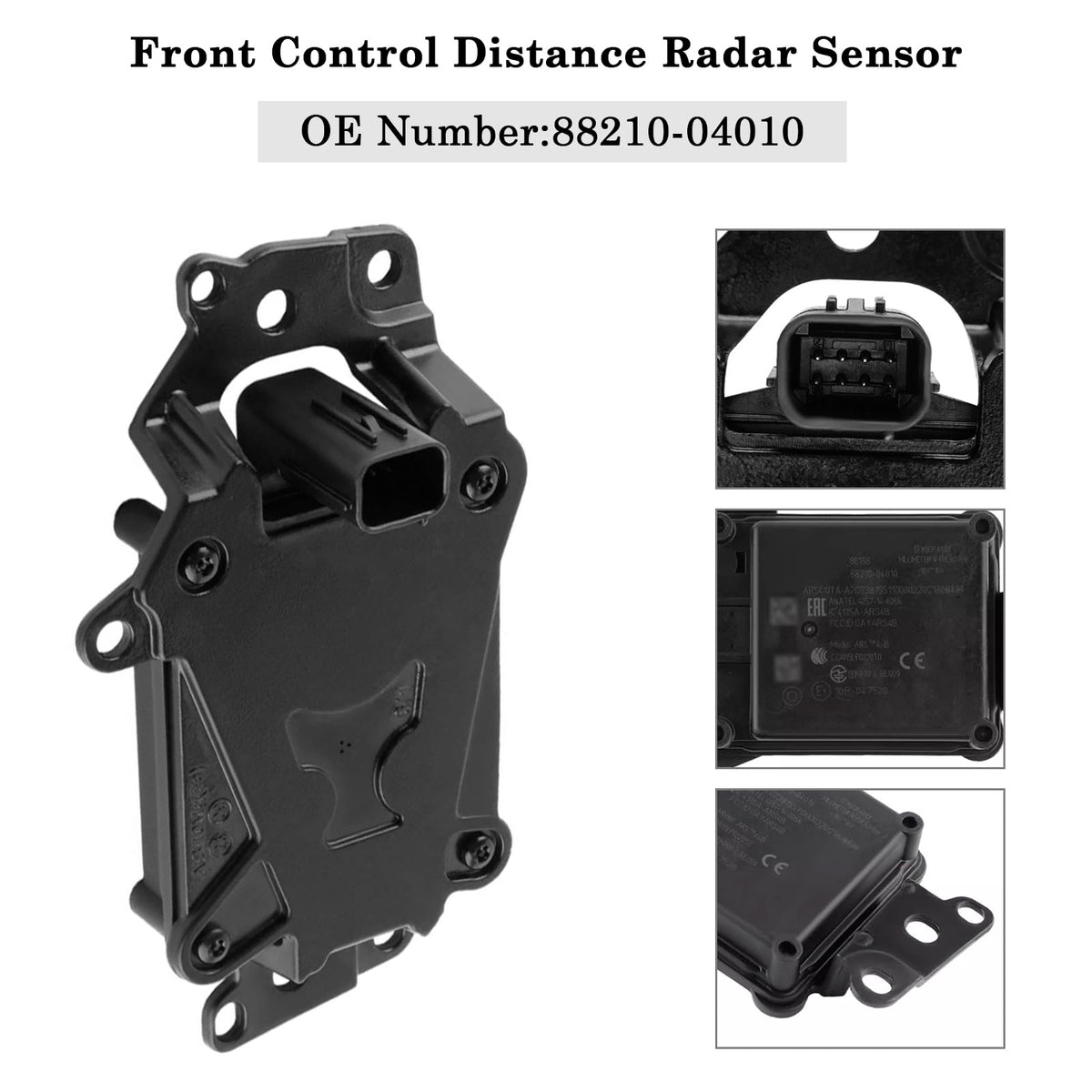 Front Control Distance Radar Sensor 88210-04010 for Toyota Tacoma 2018-2022 (Limited, SR, SR5, TRD Off-Road, TRD Sport) 2.7L L4 - Gas, 3.5L V6 - Gas