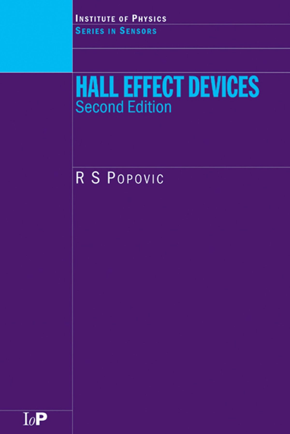 Hall Effect Devices (Series in Sensors)