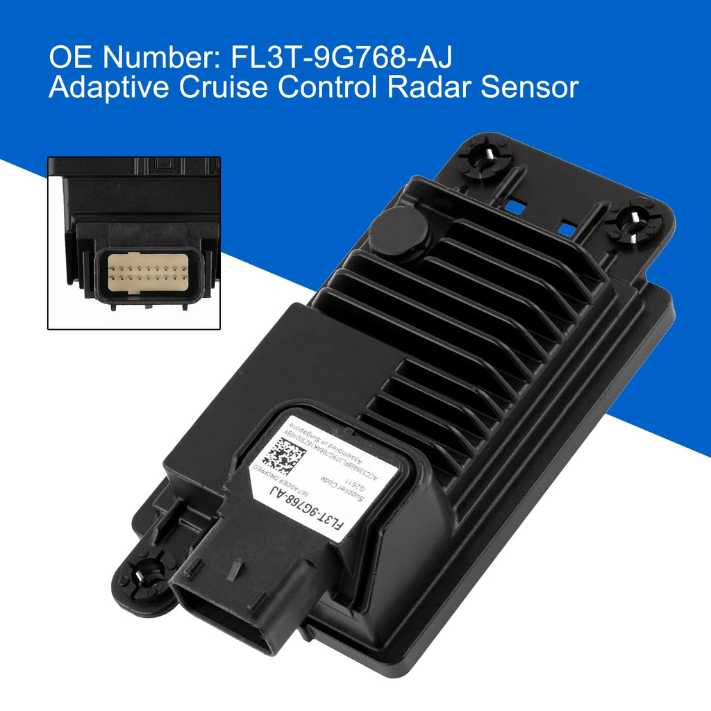 Adaptive Cruise Control Radar Sensor FL3T-9G768-AJ