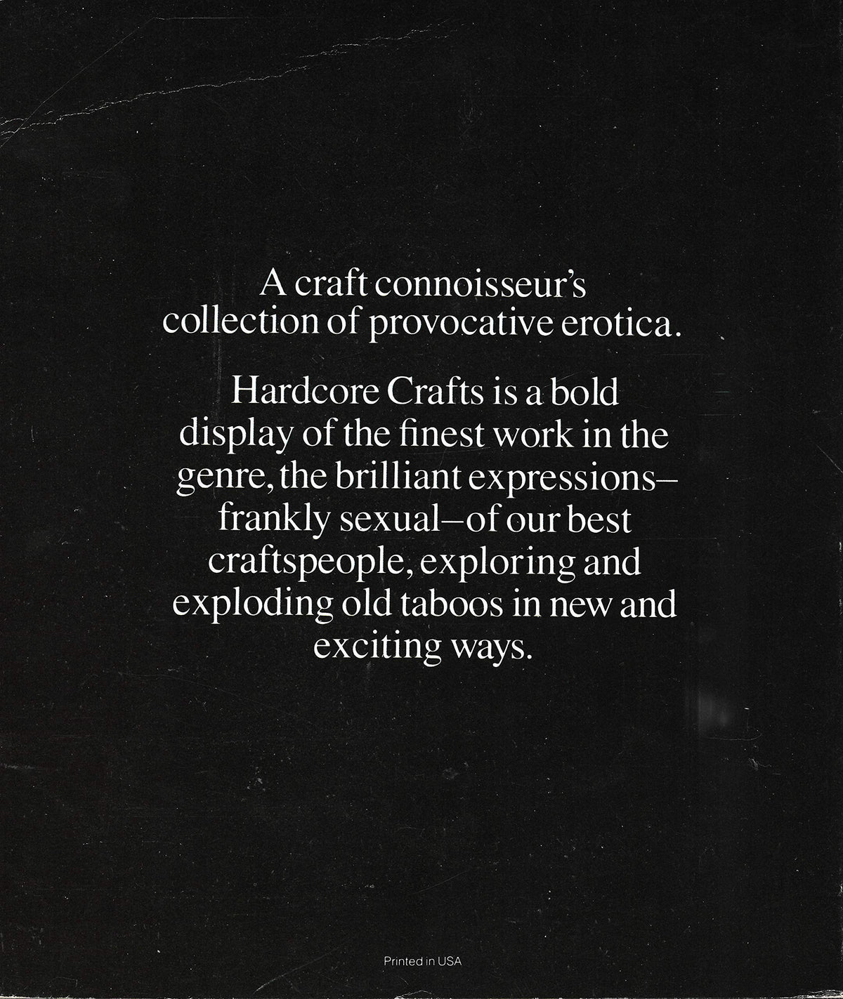 Hardcore crafts