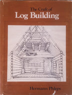 Craft of Logbuilding